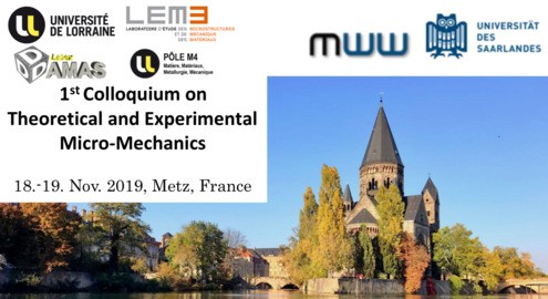 1st Colloquium on Theoretical and Experimental Micro-Mechanics